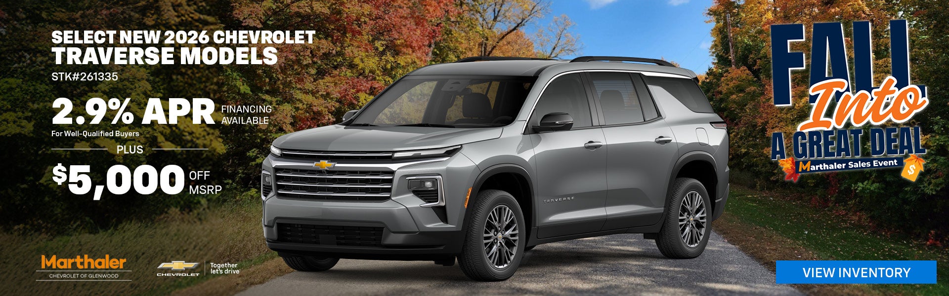 2.9% APR Available on Select New 2026 Chevrolet Traverse Mod